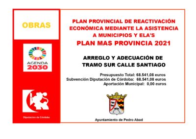 Subvención PLAN MAS PROVINCIA 2021_Obra Arreglo y Adecuación Tramo Sur Calle Santiago